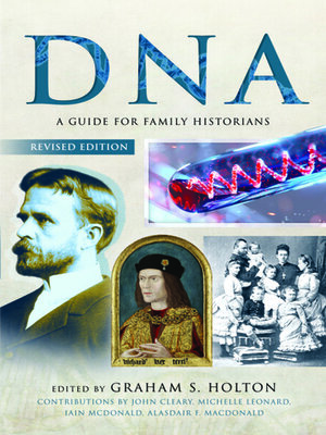 cover image of Tracing Your Ancestors Using DNA--Revised Edition